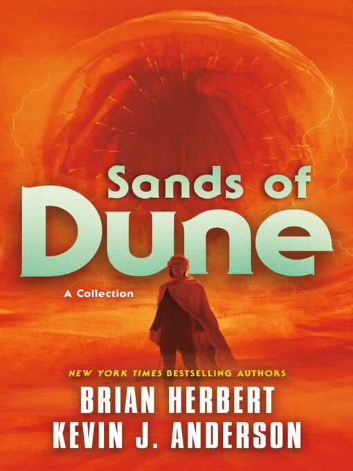 Title details for Sands of Dune by Brian Herbert - Available